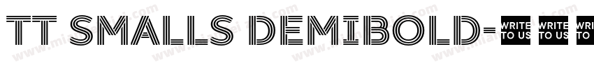 TT Smalls DemiBold字体转换